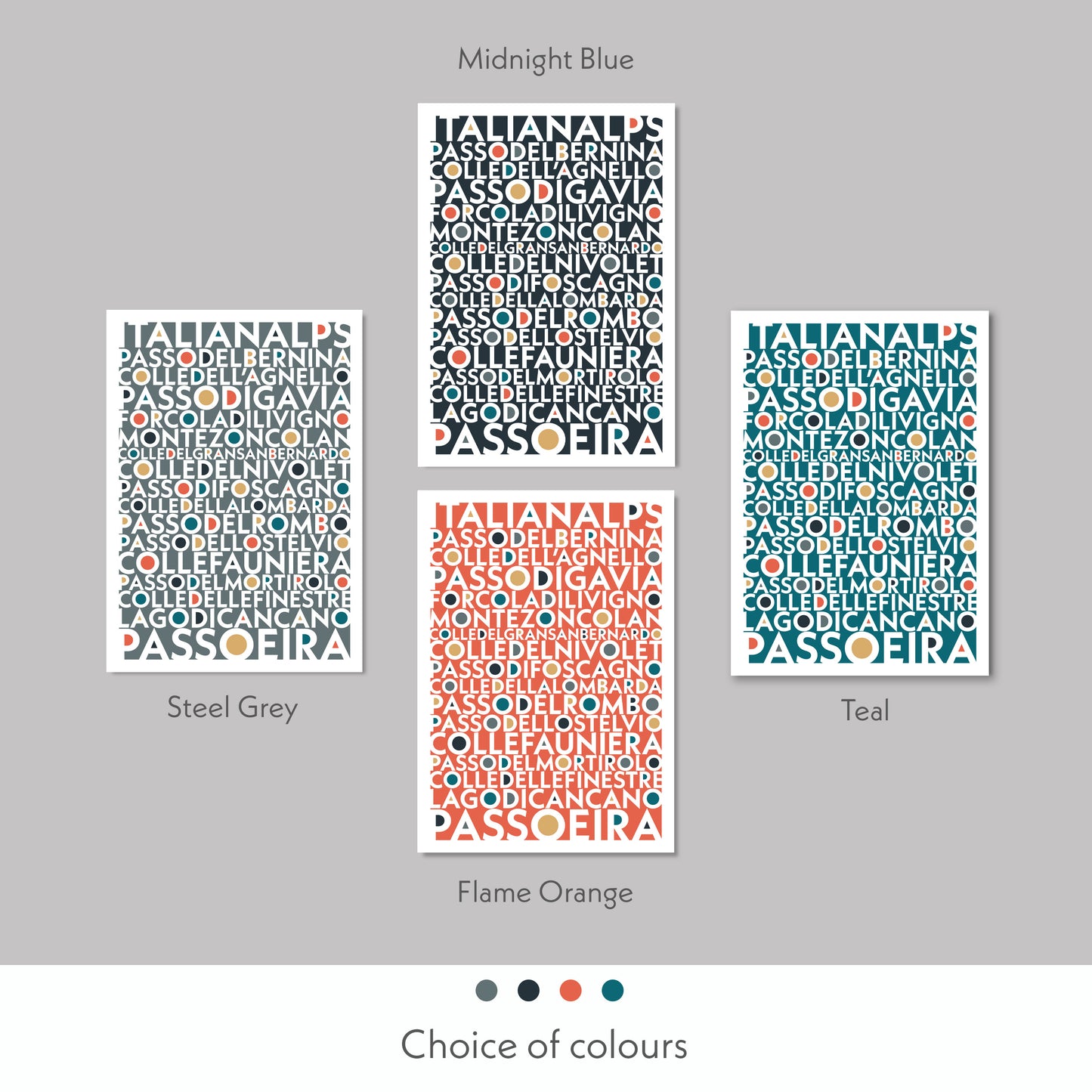 Print Colour variations of the epic cycling climbs of the Italian Alps. Available in  steel grey, midnight blue, flame orange and teal colours.