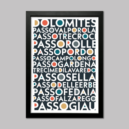 Colourful typography print of the Iconic and epic cycling climbs found in the Dolomites. Presented in a black frame.
