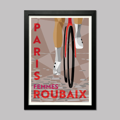 Poster of Paris Roubaix femmes, one of the classic races across the cobbles of Northern France. Presented in a black frame.