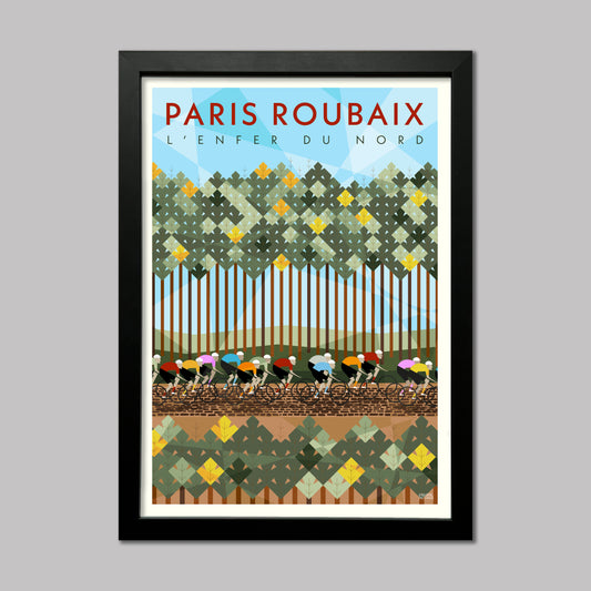 Paris Roubaix monuments poster print of the Arenberg trench. Presented in a black frame.