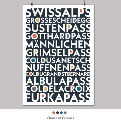 Colourful typography print of the Iconic and epic cycling climbs found in the Swiss Alps. Available in a choice of colours.
