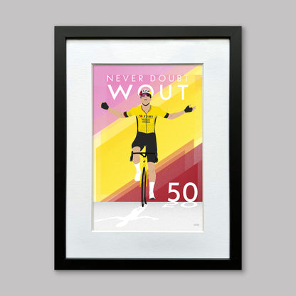 Wout Van Aert 50 career wins celebration poster, with colours of the Grand Tours and the caption "Never Doubt Wout". Presented in a black frame with a white mount.